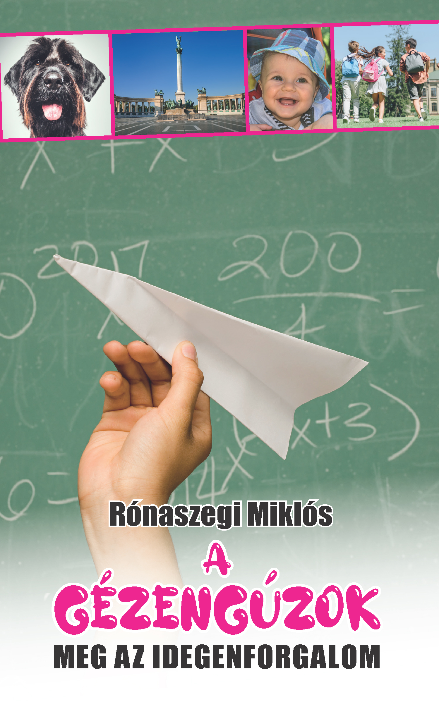 A gézengúzok meg az idegenforgalom
